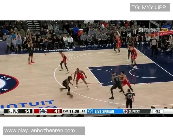 篮网与快船激战第2节精彩瞬间回顾与分析 篮网与快船激战第2节精彩瞬间回顾与分析